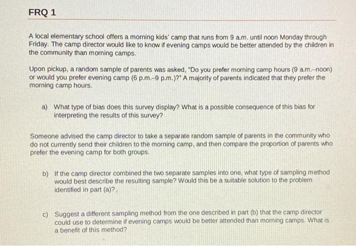 FRQ 1 A local elementary school offers a morning