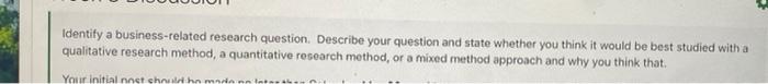 Identify a business-related research question.