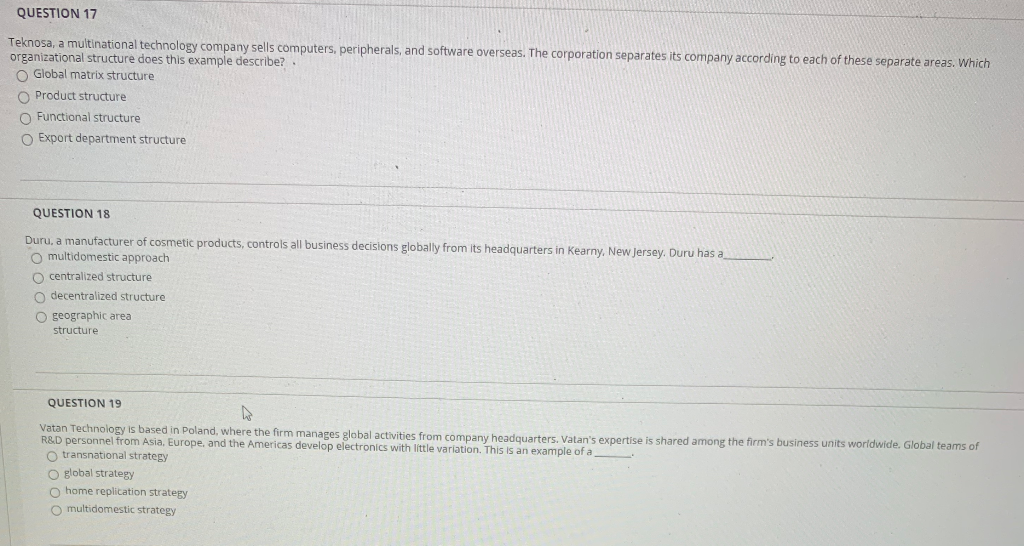 QUESTION 17 Teknosa, a multinational technology