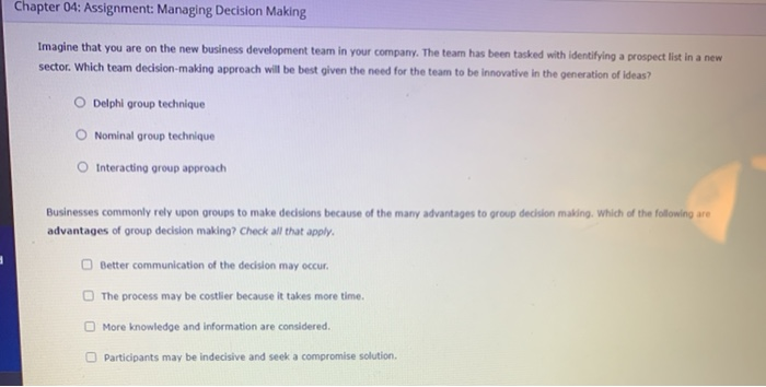 Chapter 04: Assignment: Managing Decision Making