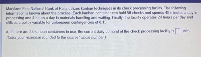 Markland First National Bank of Rolla utilizes