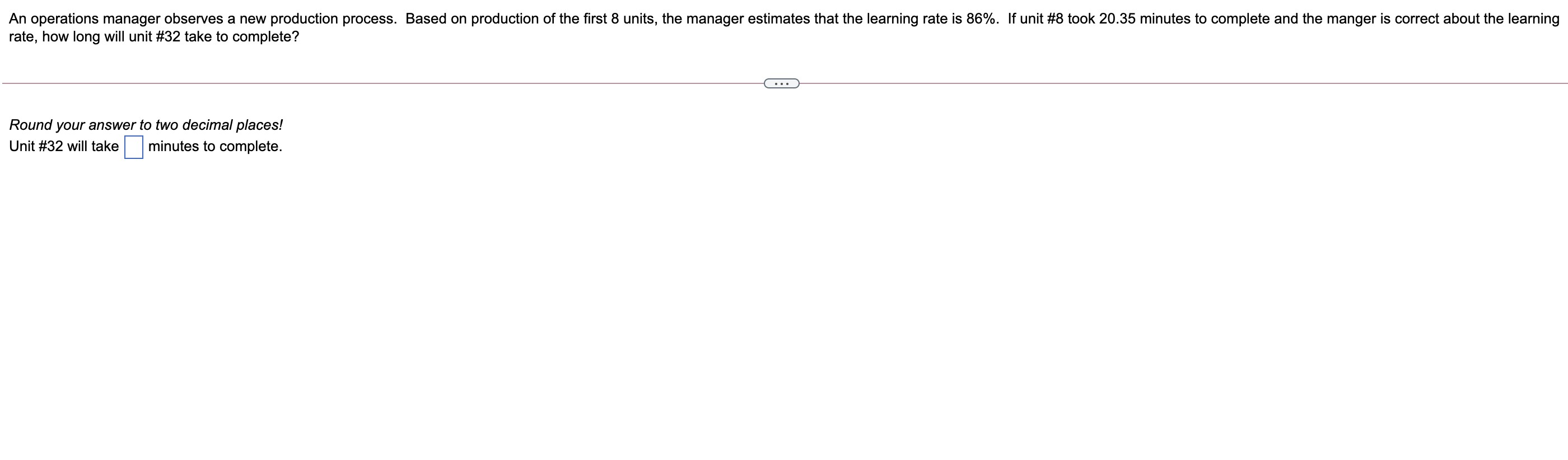 An operations manager observes a new production
