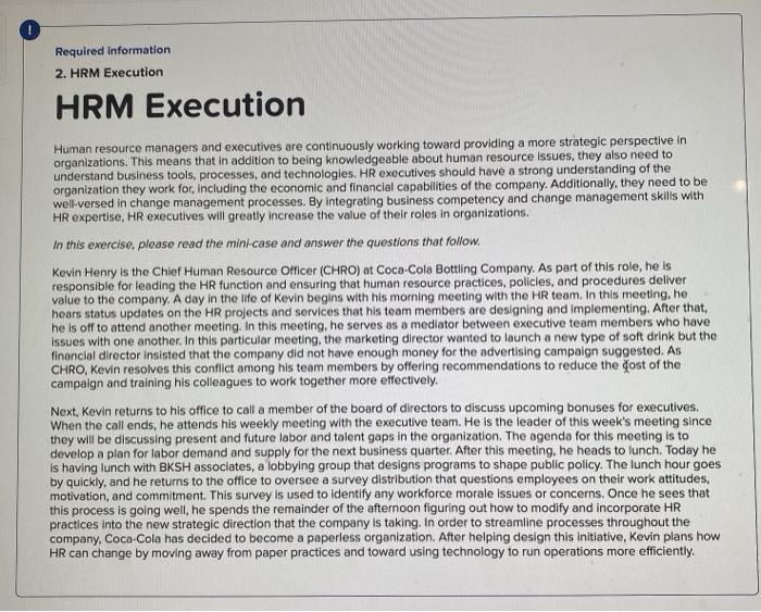 Required Information 2. HRM Execution HRM
