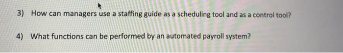 chapter 14 3) How can managers use a staffing