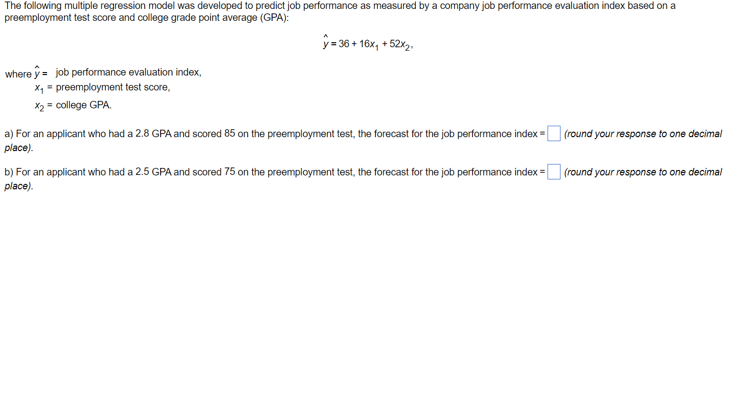 The following multiple regression model was