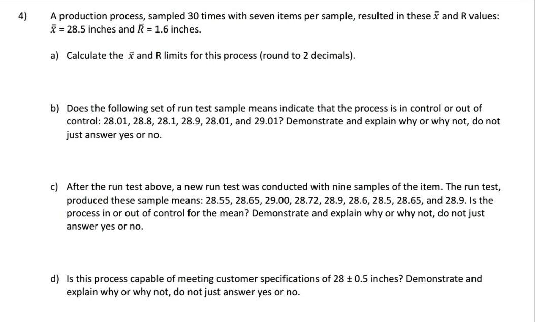 4) A production process, sampled 30 times with