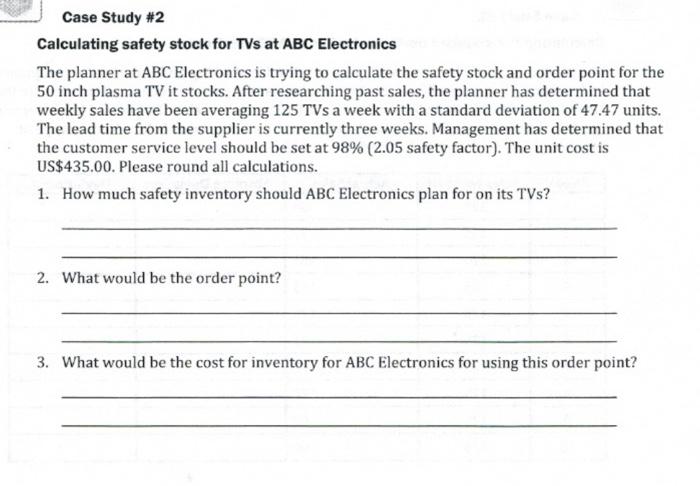 Case Study #2 Calculating safety stock for TVs at