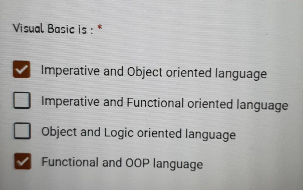 Visual Basic is : Imperative and Object oriented