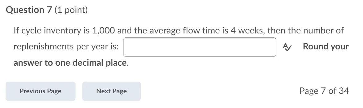 Question 7 (1 point) If cycle inventory is 1,000
