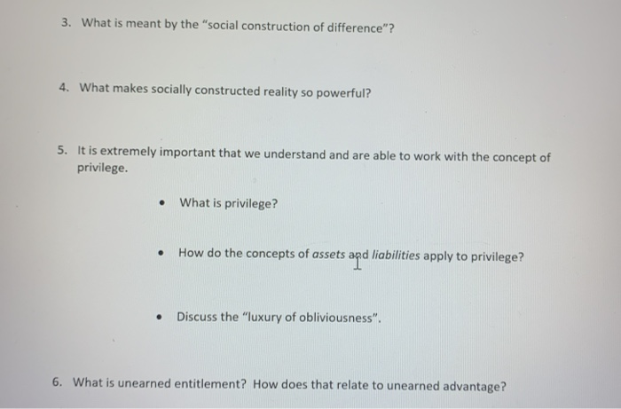 3. What is meant by the "social construction of