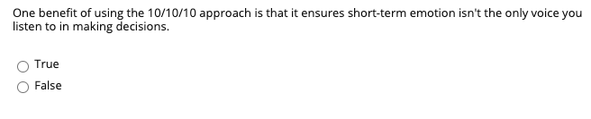 One way to break the "logjam" on a tough decision