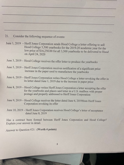 21. Consider the following sequence of events: