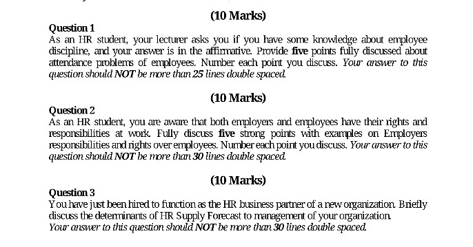(10 Marks) Question 1 As an HR student, your