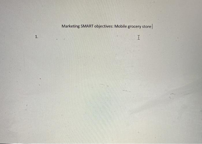 what could be some SMART objectives for a mihile