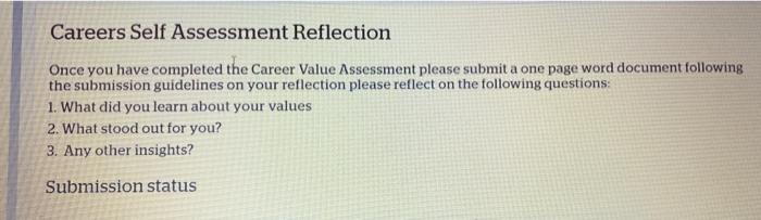 Careers Self Assessment Reflection Once you have