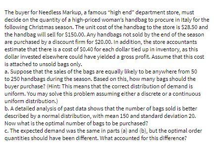 The buyer for Needless Markup, a famous "high end