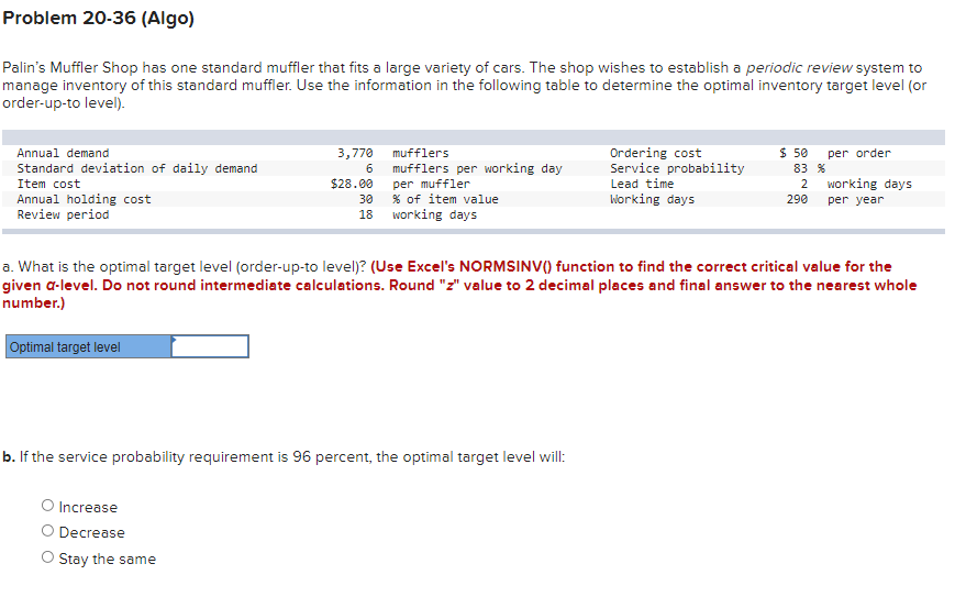 Problem 20-36 (Algo) Palin's Muffler Shop has one