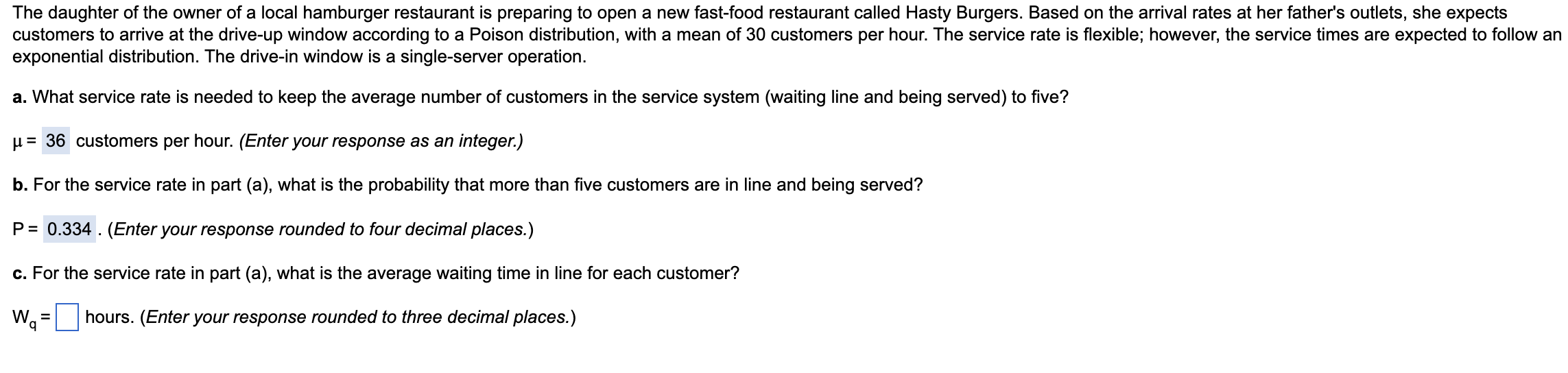 Answer C please exponential distribution. The