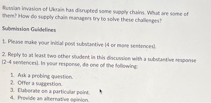 Russian invasion of Ukrain has disrupted some