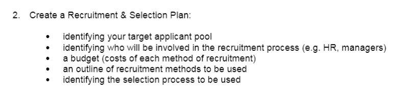 2. Create a Recruitment & Selection Plan:
