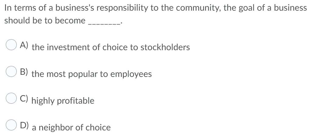 In terms of a business's responsibility to the