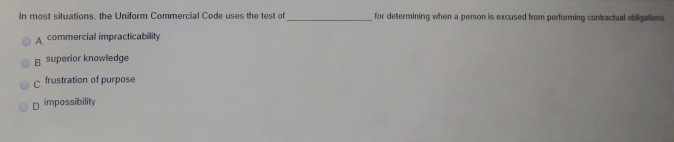 This is a business law question In most