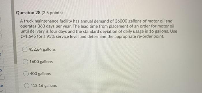 Question 28 (2.5 points) A truck maintenance