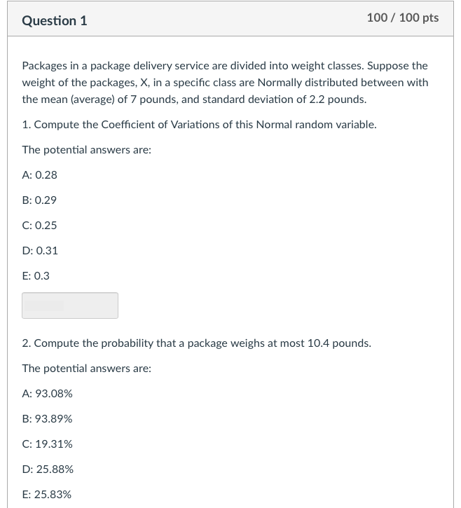 Question 1 100 / 100 pts Packages in a package