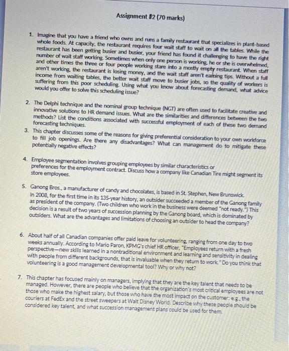 Assignment #2 (70 marks) 1. Imagine that you have