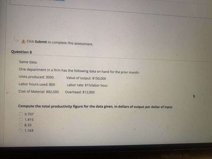 Click Submit to complete this assessment.