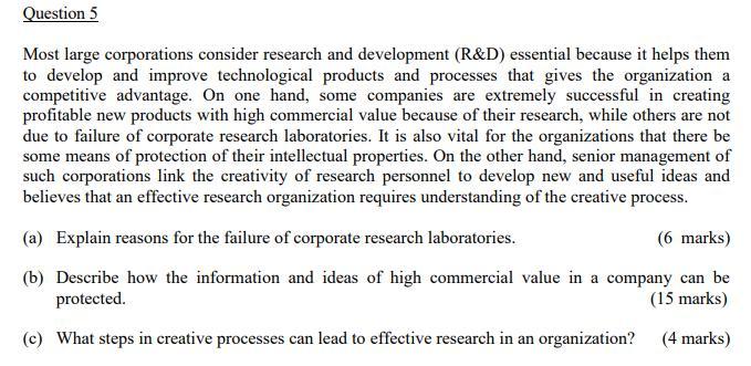 Question 5 Most large corporations consider