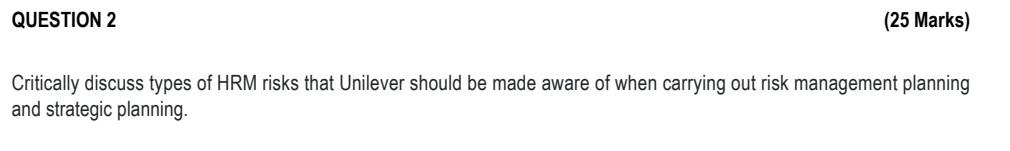 Case Study 1 The 3 Biggest Risks Facing Unilever