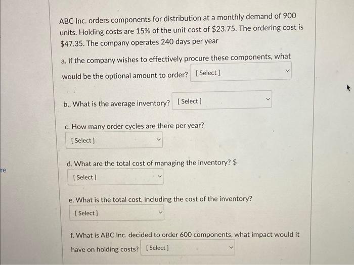 ABC Inc. orders components for distribution at a