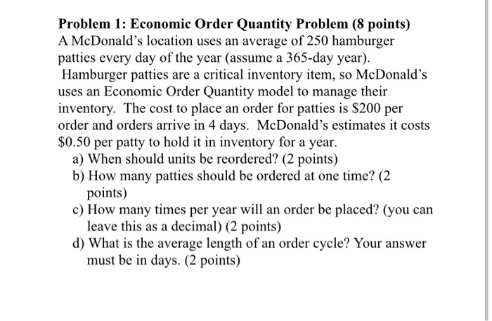 Problem 1: Economic Order Quantity Problem (8