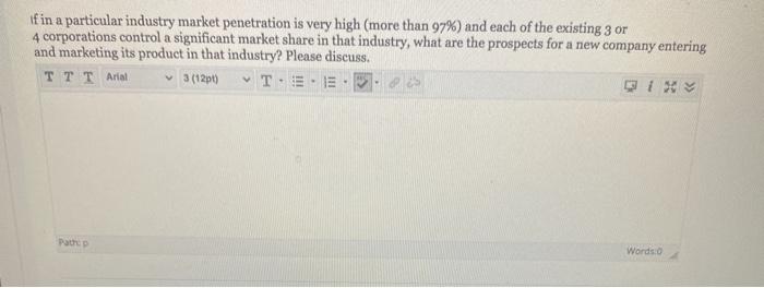 If in a particular industry market penetration is