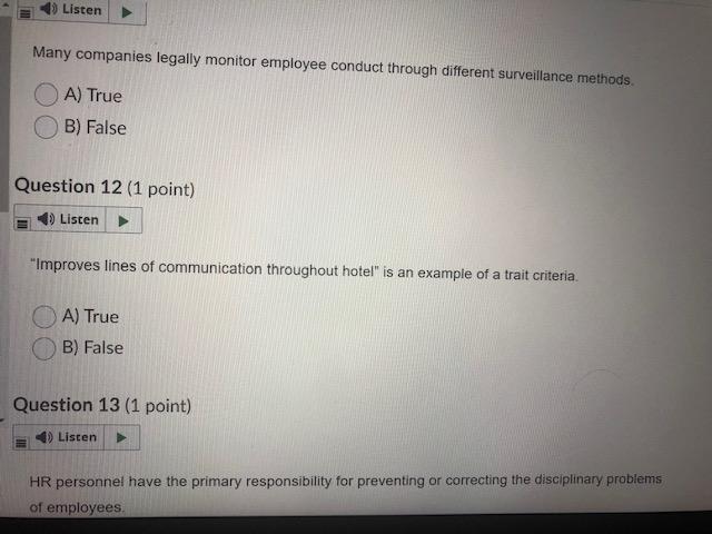 Many companies legally monitor employee conduct