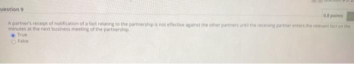 uestion 9 0.8 points Apartner's receipt of