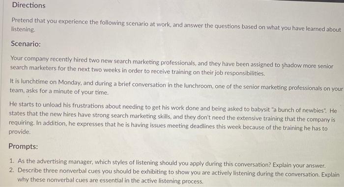 Directions Pretend that you experience the