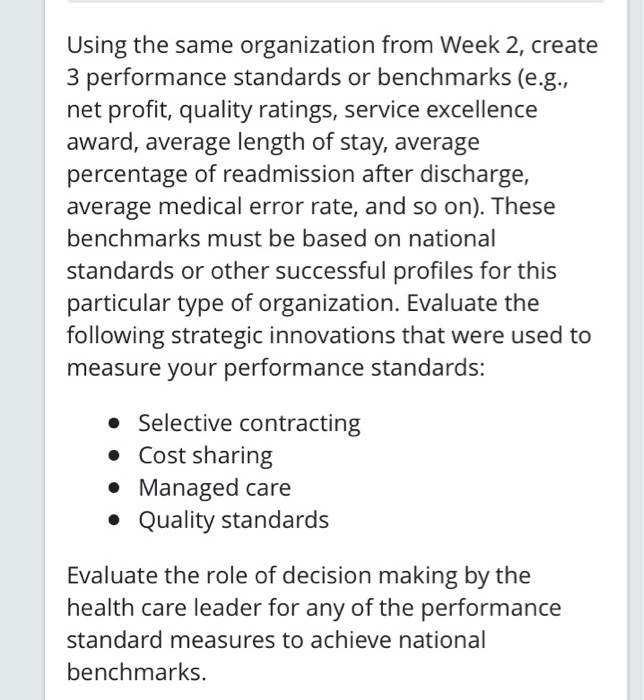 Using the same organization from Week 2, create 3