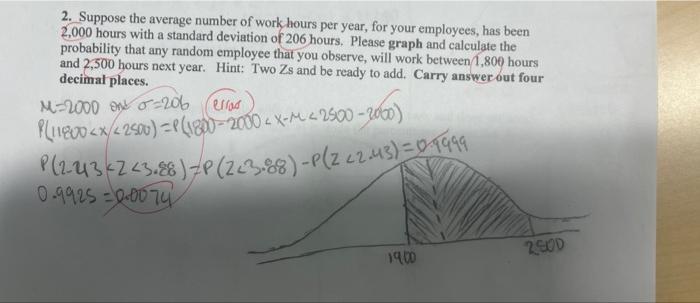 please give me the right answer 2. Suppose the