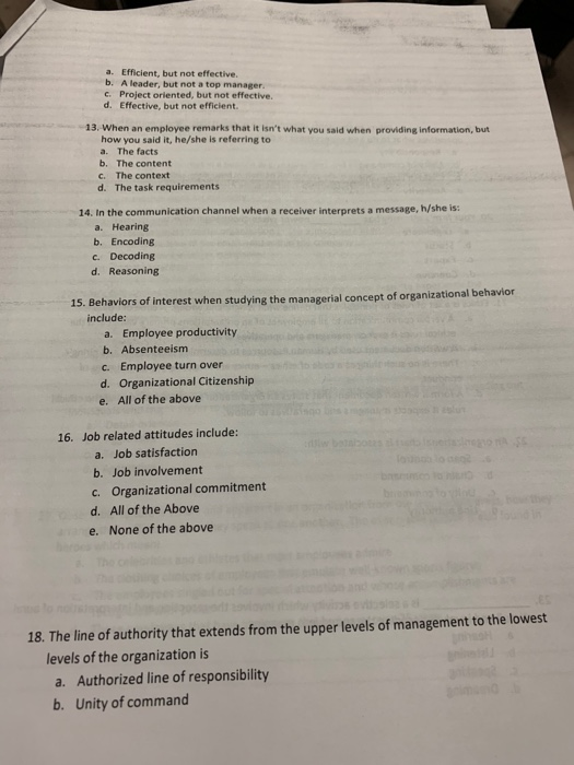 a. Efficient, but not effective. b. A leader, but