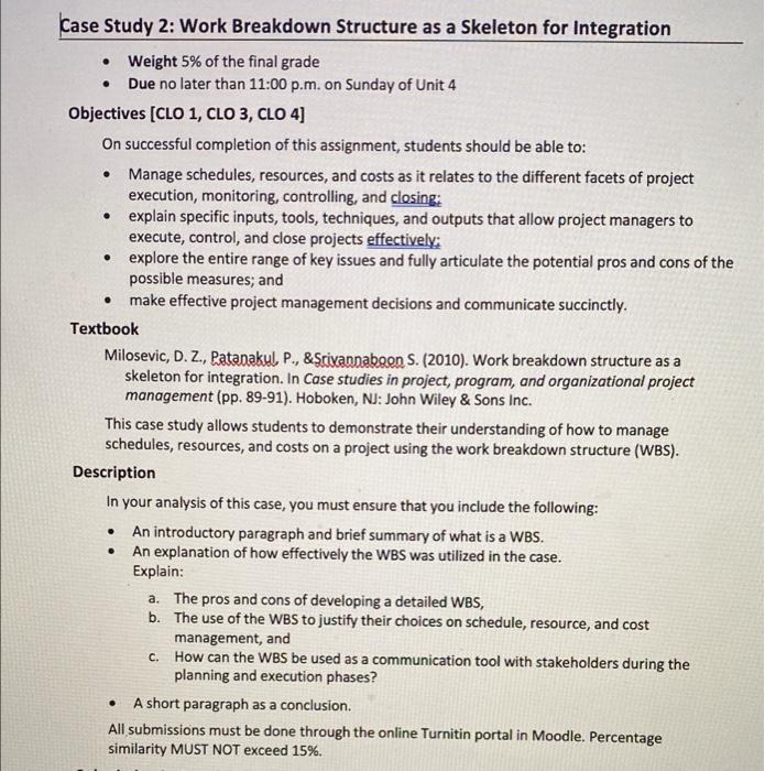 Work Breakdown Structure as a Skeleton for