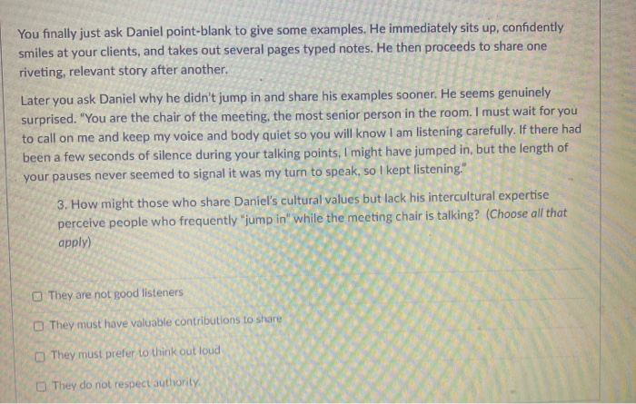 You finally just ask Daniel point-blank to give