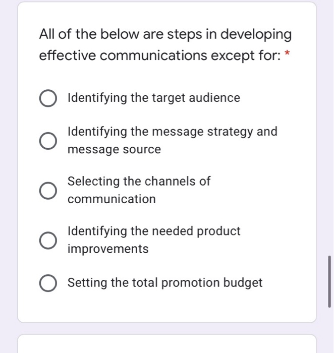 All of the below are steps in developing