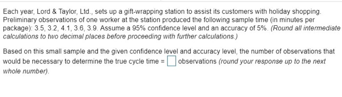 Each year, Lord & Taylor, Ltd., sets up a