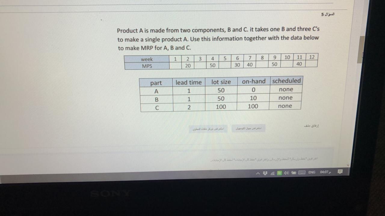 5 Product A is made from two components, B and C.