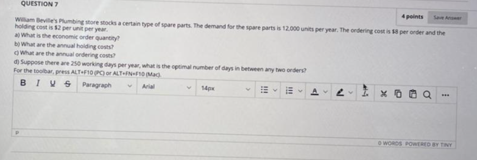 QUESTION 7 4 points Save Answer William Beville's