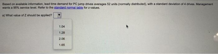 Based on available information, lead time demand