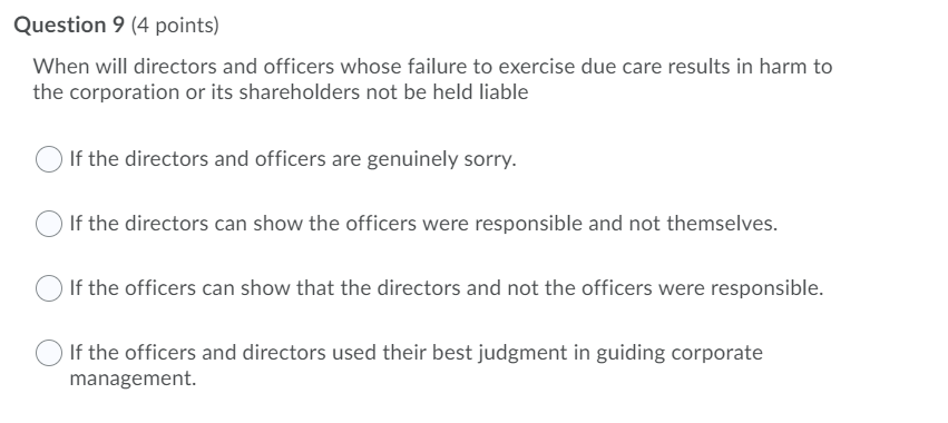 Question 9 (4 points) When will directors and