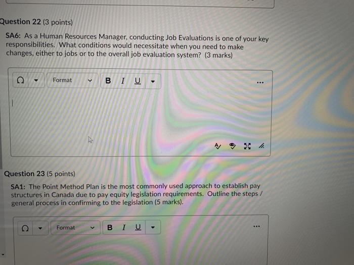 Question 22 (3 points) SA6: As a Human Resources